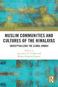 Muslim Communities and Cultures of the Himalayas : Conceptualizing the Global Ummah (Routledge South Asian Religion Series)