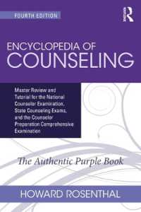 Encyclopedia of Counseling Package : Complete Review Package for the National Counselor Examination, State Counseling Exams, and Counselor Preparation Comprehensive Examination (CPCE) （3RD）