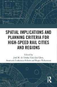 Spatial Implications and Planning Criteria for High-Speed Rail Cities and Regions