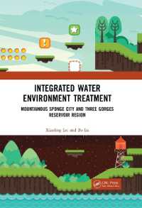 Integrated Water Environment Treatment : Mountainous Sponge City and Three Gorges Reservoir Region