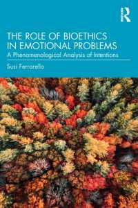 The Role of Bioethics in Emotional Problems : A Phenomenological Analysis of Intentions