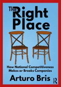 企業の立地と国家の競争力<br>The Right Place : How National Competitiveness Makes or Breaks Companies