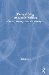 こうすればできるアカデミック・ライティング：ジャンル・進行・スキル・方略<br>Demystifying Academic Writing : Genres, Moves, Skills, and Strategies