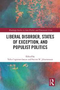 Liberal Disorder, States of Exception, and Populist Politics (Routledge Studies in Democratic Crisis)