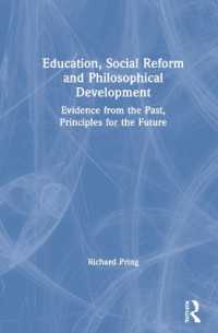 Education, Social Reform and Philosophical Development : Evidence from the Past, Principles for the Future