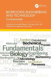 Bioprocess Engineering and Technology : Fundamentals