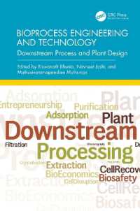 Bioprocess Engineering and Technology : Downstream Process and Plant Design