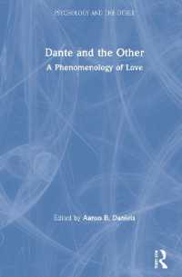Dante and the Other : A Phenomenology of Love (Psychology and the Other)