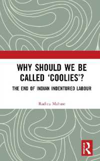 Why Should We Be Called 'Coolies'? : The End of Indian Indentured Labour