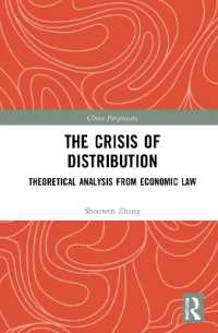 The Crisis of Distribution : Theoretical Analysis from Economic Law (China Perspectives)