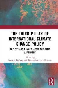 The Third Pillar of International Climate Change Policy : On 'Loss and Damage' after the Paris Agreement