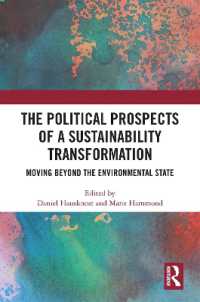 The Political Prospects of a Sustainability Transformation : Moving Beyond the Environmental State