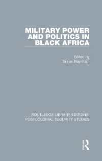 Military Power and Politics in Black Africa (Routledge Library Editions: Postcolonial Security Studies)