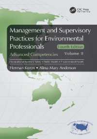 Management and Supervisory Practices for Environmental Professionals : Advanced Competencies, Volume II （4TH）