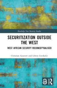 Securitization Outside the West : West African Security Reconceptualised (Routledge New Security Studies)