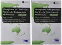 環境専門家のための管理監督実践の手引き（第４版・全２巻）<br>Management and Supervisory Practices for Environmental Professionals : Two Volume Set （4TH）