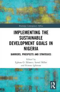 Implementing the Sustainable Development Goals in Nigeria : Barriers, Prospects and Strategies (Routledge Contemporary Africa)
