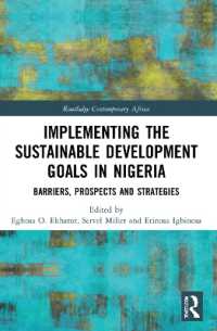 Implementing the Sustainable Development Goals in Nigeria : Barriers, Prospects and Strategies (Routledge Contemporary Africa)