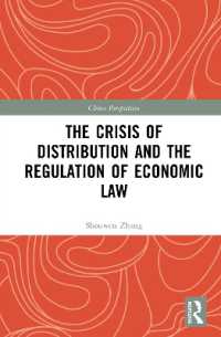 The Crisis of Distribution and the Regulation of Economic Law (China Perspectives)