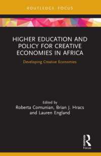 Higher Education and Policy for Creative Economies in Africa : Developing Creative Economies (Routledge Contemporary Africa)