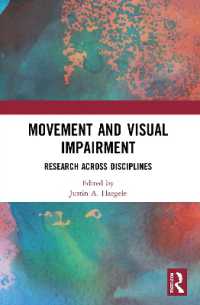 Movement and Visual Impairment : Research across Disciplines