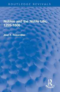 Nobles and the Noble Life, 1295-1500 (Routledge Revivals)