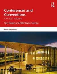 Conferences and Conventions : A Global Industry (Events Management)