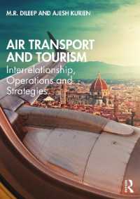 航空輸送とツーリズム<br>Air Transport and Tourism : Interrelationship, Operations and Strategies