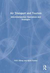 航空輸送とツーリズム<br>Air Transport and Tourism : Interrelationship, Operations and Strategies