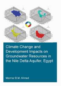 Climate Change and Development Impacts on Groundwater Resources in the Nile Delta Aquifer, Egypt (Ihe Delft Phd Thesis Series)