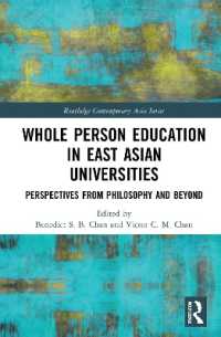 Whole Person Education in East Asian Universities : Perspectives from Philosophy and Beyond (Routledge Contemporary Asia Series)