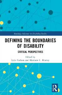 Defining the Boundaries of Disability : Critical Perspectives (Routledge Advances in Disability Studies)