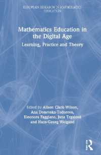 Mathematics Education in the Digital Age : Learning, Practice and Theory (European Research in Mathematics Education)