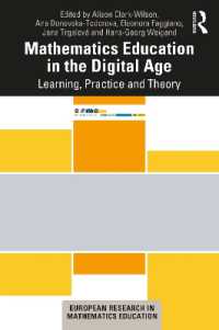Mathematics Education in the Digital Age : Learning, Practice and Theory (European Research in Mathematics Education)