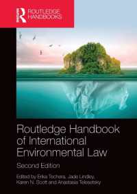 ラウトレッジ版　国際環境法ハンドブック（第２版）<br>Routledge Handbook of International Environmental Law (Routledge Handbooks in Law) （2ND）
