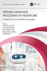 Natural Language Processing in Healthcare : A Special Focus on Low Resource Languages (Innovations in Big Data and Machine Learning)