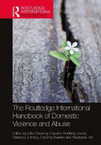 ラウトレッジ版　家庭内暴力・虐待ハンドブック<br>The Routledge International Handbook of Domestic Violence and Abuse (Routledge International Handbooks)