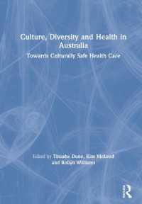 Culture, Diversity and Health in Australia : Towards Culturally Safe Health Care