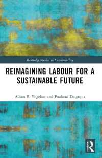 Reimagining Labor for a Sustainable Future (Routledge Studies in Sustainability)