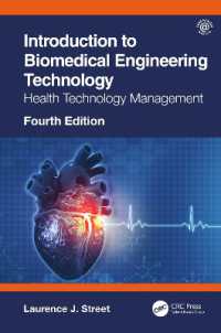 生体医用工学技術入門（第４版）<br>Introduction to Biomedical Engineering Technology, 4th Edition : Health Technology Management （4TH）