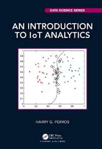 IoTデータ分析入門<br>An Introduction to IoT Analytics (Chapman & Hall/crc Data Science Series)