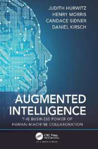 Augmented Intelligence : The Business Power of Human-Machine Collaboration