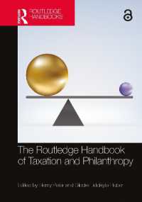 ラウトレッジ版　課税と慈善活動ハンドブック<br>The Routledge Handbook of Taxation and Philanthropy (Routledge International Handbooks)