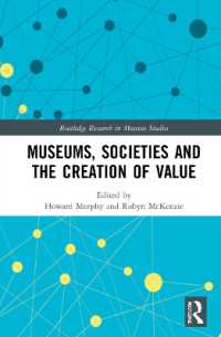 Museums, Societies and the Creation of Value (Routledge Research in Museum Studies)