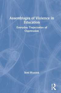 Assemblages of Violence in Education : Everyday Trajectories of Oppression