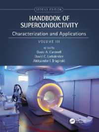 Handbook of Superconductivity : Characterization and Applications, Volume Three （2ND）