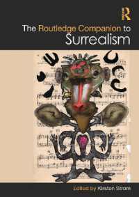 ラウトレッジ版　シュルレアリスム必携<br>The Routledge Companion to Surrealism (Routledge Art History and Visual Studies Companions)