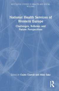 National Health Services of Western Europe : Challenges, Reforms and Future Perspectives (Routledge Studies in Health and Social Welfare)