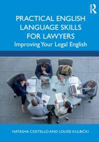 法曹のための実践的英語スキル<br>Practical English Language Skills for Lawyers : Improving Your Legal English