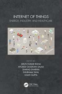 Internet of Things : Energy, Industry, and Healthcare